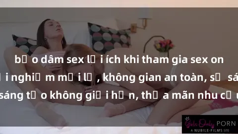 bạo dâm sex lợi ích khi tham gia sex online không che: Trải nghiệm mới lạ, không gian an toàn, sự sáng tạo không giới hạn, thỏa mãn nhu cầu tình dục của bạn.