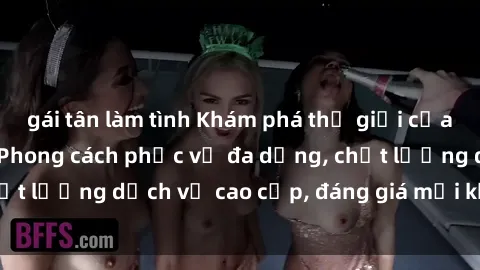 gái tân làm tình Khám phá thế giới của gái gọi Việt Nam: Phong cách phục vụ đa dạng, chất lượng dịch vụ cao cấp, đáng giá mọi khoản chi phí