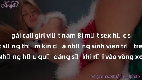 gái call girl việt nam Bí mật sex học sinh không che: Cuộc sống thầm kín của những sinh viên trẻ trên trường. Những hậu quả đáng sợ khi rơi vào vòng xoáy của tình dục từ tuổi mới lớn.