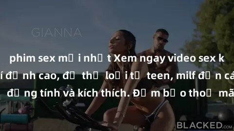 phim sex mới nhất Xem ngay video sex không che miễn phí đỉnh cao, đủ thể loại từ teen, milf đến các cảnh quan hệ đồng tính và kích thích. Đảm bảo thoả mãn mọi khả năng kích thích của bạn!