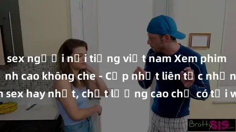 sex người nổi tiếng việt nam Xem phim jav hd miễn phí đỉnh cao không che - Cập nhật liên tục những bộ phim sex hay nhất, chất lượng cao chỉ có tại website chuyên nghiệp hàng đầu.