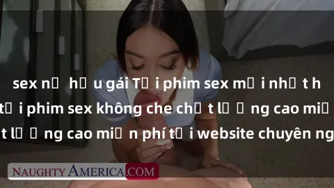 sex nữ hầu gái Tải phim sex mới nhất hot nhất - Xem và tải phim sex không che chất lượng cao miễn phí tại website chuyên nghiệp.